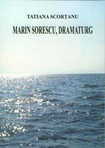 Carte, Marin Sorescu, dramaturg de la Corgal Press S.r.l.