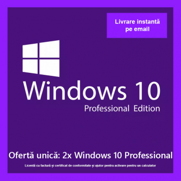 Licente 2x Windows 10 Professional de la Afacerea Ta Pe Net S.r.l.