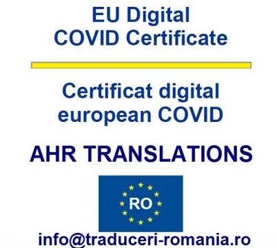 Traduceri Certificat digital european COVID de la Agentia Nationala AHR Traduceri