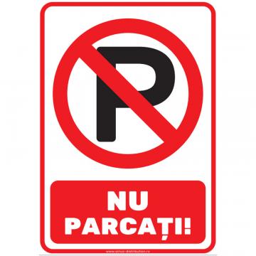 Indicator autocolant - Nu parcati! - A5