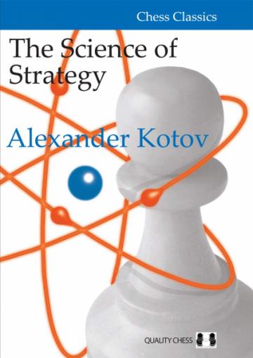 Carte, Science of Strategy - Alexander Kotov de la Chess Events Srl