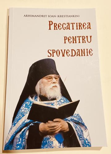 Carte, Pregatirea pentru Spovedanie Arhim.Ioan Krestiankin