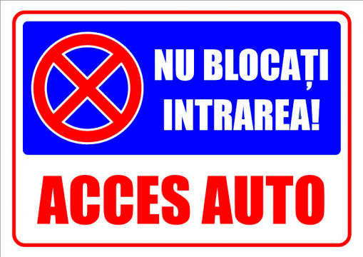 Indicator pentru interzicere nu blocati intrarea acces auto