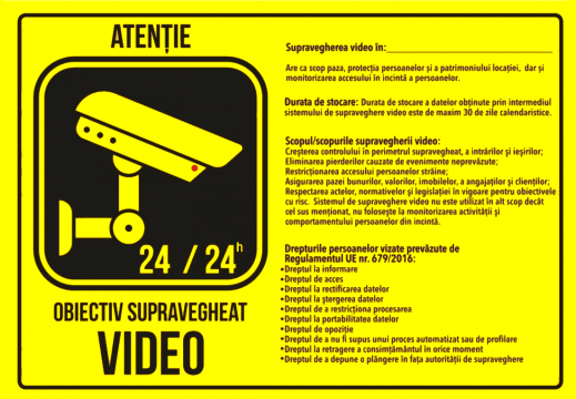 Indicator supraveghere video scopul si drepturile de la Prevenirea Pentru Siguranta Ta G.i. Srl