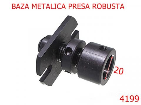 Baza metalica presa robusta 20 mm otel negru 4199