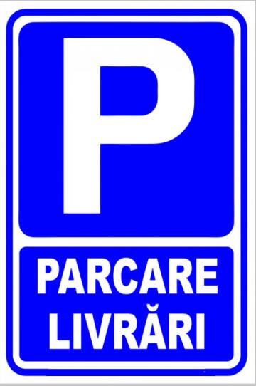 Semn pentru parcare livrari