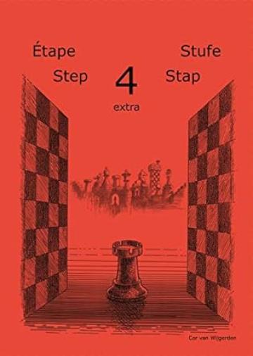 Caiet de exercitii, Step 4 Extra - Workbook / Pasul 4 extra de la Chess Events Srl