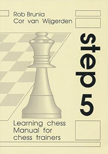 Carte, Step 5 - Manual for chess trainers de la Chess Events Srl