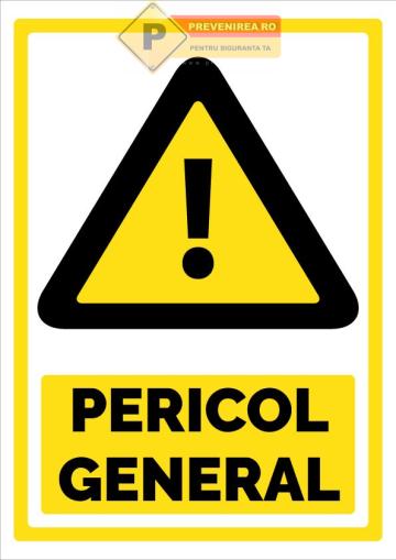 Indicatoare de semnalizare pericol general