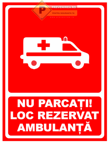 Indicatoare pentru ambulanta de la Prevenirea Pentru Siguranta Ta G.I. Srl