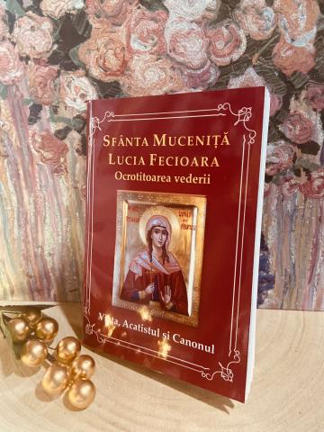 Carte, Sfanta Mucenita Lucia viata acatist Canon de la Candela Criscom Srl.