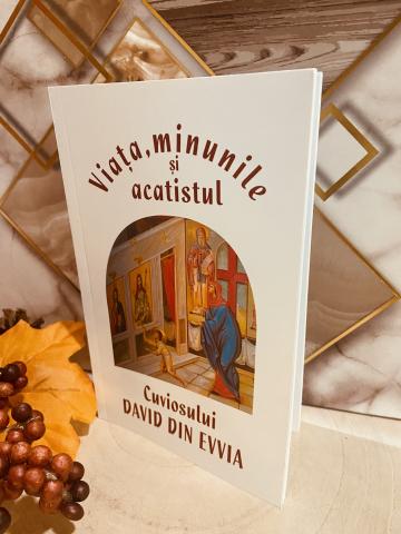 Carte, Viata minunile si acatistul Cuviosului David de la Candela Criscom Srl.