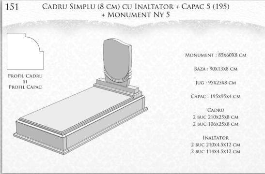 Monument NY 5 + cadru simplu (8 cm) cu inaltator + capac 5