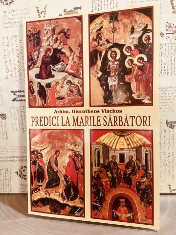 Carte, Predici la Marile Sarbatori Hierotheos Vlachos de la Candela Criscom Srl.