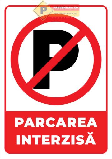 Semn special parcare interzisa