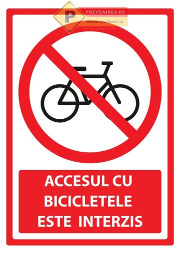 Indicator de securitate acces interzis bicicletelor