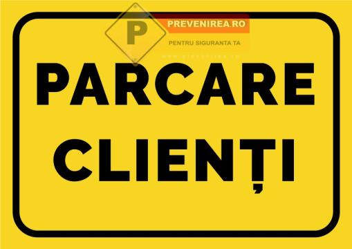 Indicator personalizat pentru parcare clienti